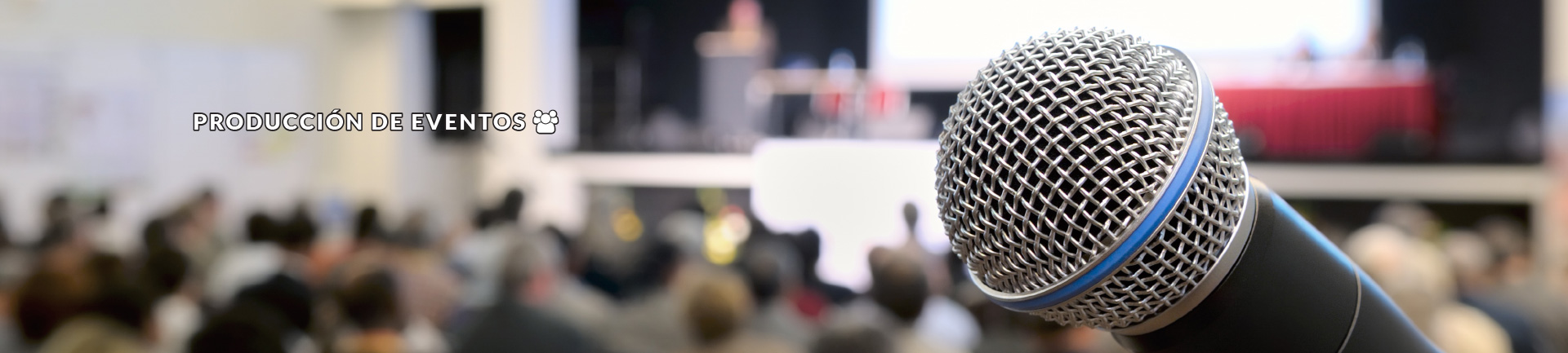 PRODUCCIÓN DE EVENTOS