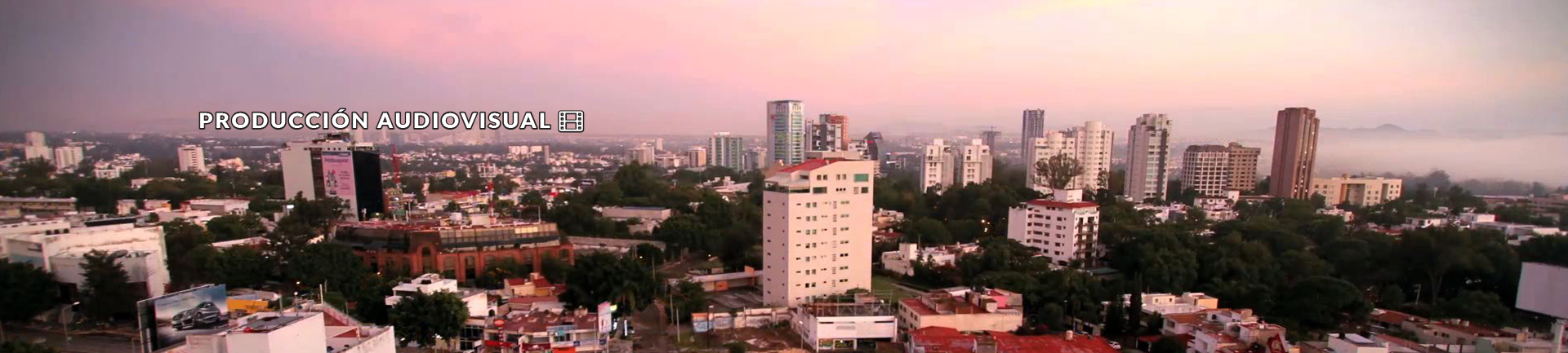 PRODUCCIÓN AUDIOVISUAL